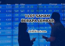 Berapa Keuntungan 1 Lot Saham