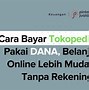 Cara Bikin Akun Slot Online Pakai Rekening Dana Tanpa Ktp Asli